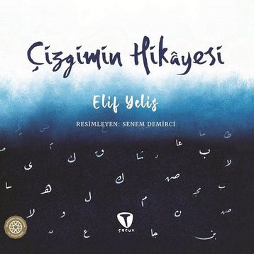 Çizgimin Hikayesi - Elif Yelis