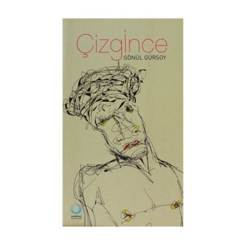 ÇİZGİNCE - GÖNÜL GÜRSOY