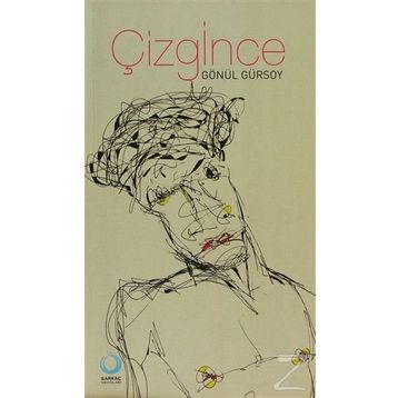 ÇİZGİNCE - GÖNÜL GÜRSOY