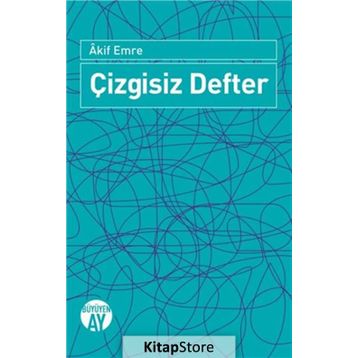 Çizgisiz Defter - Akif Emre