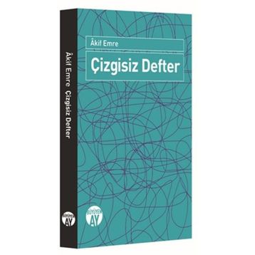 Çizgisiz Defter - Akif Emre