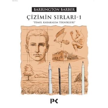 ÇIZIMIN SIRLARI 1 - BARRINGTON BARBER