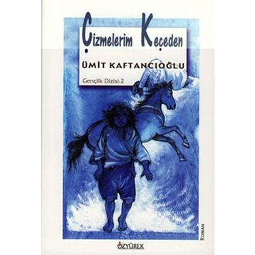 ÇİZMELERİM KEÇEDEN - ÜMİT KAFTANCIOĞLU