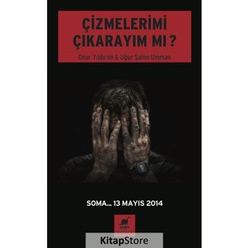 Çizmelerimi Çıkarayım mı? - Onur Yıldırım