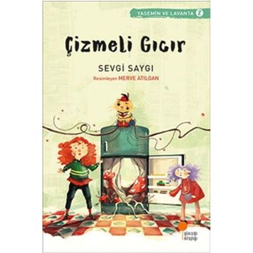 Çizmeli Gıcır - Sevgi Saygı