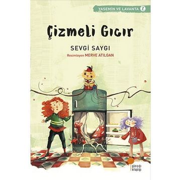 Çizmeli Gıcır - Sevgi Saygı