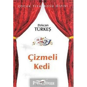 ÇİZMELİ KEDI - PEKCAN TÜRKEŞ
