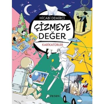 Çizmeye Değer - Desen Yayınları