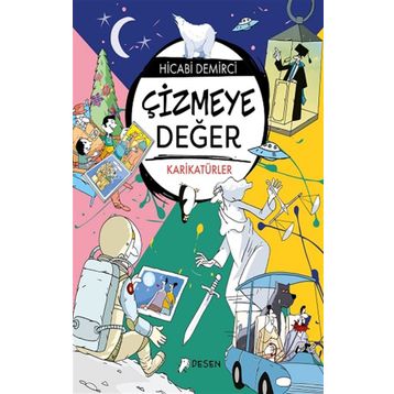 Çizmeye Değer - Desen Yayınları
