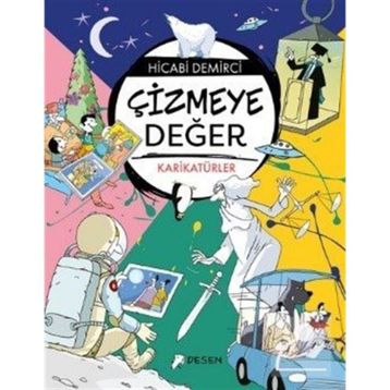 Çizmeye Değer - Hicabi Demirci
