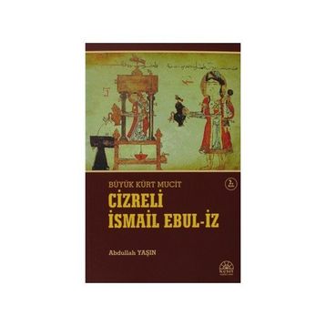 Cizreli İsmail Ebul-İz - Abdullah Yaşın