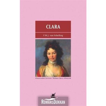 Clara - Friedrich Wilhelm Joseph von Schelling