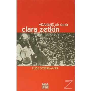 Clara Zetkin - Luise Dornemann