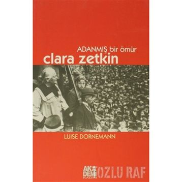 Clara Zetkin - Luise Dornemann