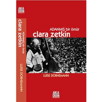 Clara Zetkin - Luise Dornemann