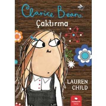 CLARICE BEAN, ÇAKTIRMA - GENEL