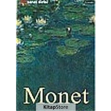 CLAUDE MONET - HAYATI VE ESERLERI - BIRGIT ZEIDLER