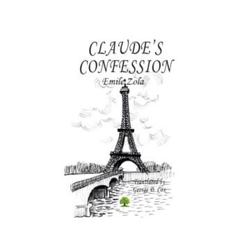 Claude's Confession - Emile Zola