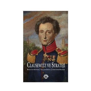CLAUSEWITZ VE STRATEJI - KOLLEKTIF