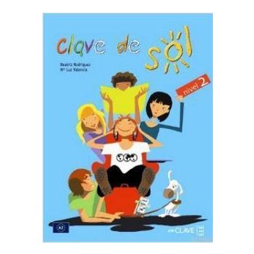 CLAVE DE SOL 2 LIBRO DEL ALUMNO (DERS KITABI) 10-13 YAŞ İSPANYOLCA ORTA-ALT SEVIYE - BEATRIZ RODRIGUEZ;M. LUZ VALENCIA