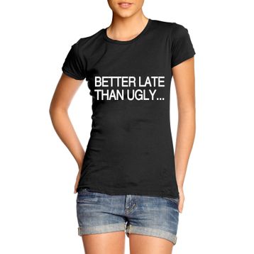 Clique Clothing Better Late Than Ugly Siyah Kadın T-Shirt