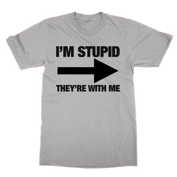 Clique Clothing I'm Stupid They 're With Me Gri Erkek T-shirt
