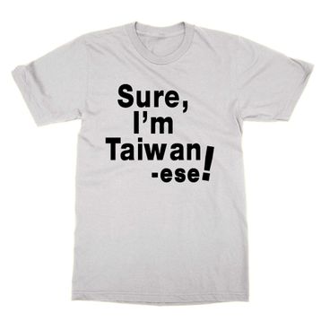 Cliquewear Sure I'm Taiwanese Beyaz Erkek T-Shirt