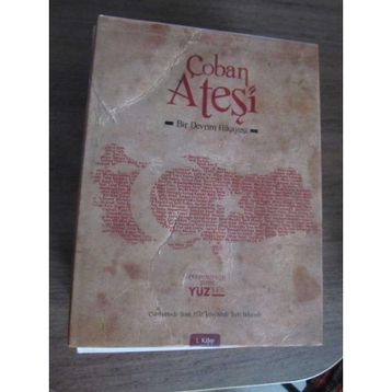ÇOBAN ATEŞİ BIR DEVRIM HIKAYESI - GÜRKAN AHCIR