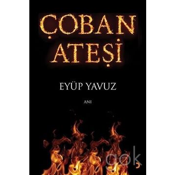 Çoban Ateşi - Eyüp Yavuz