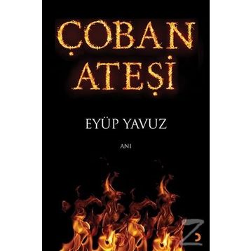 Çoban Ateşi - Eyüp Yavuz