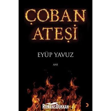 Çoban Ateşi - Eyüp Yavuz