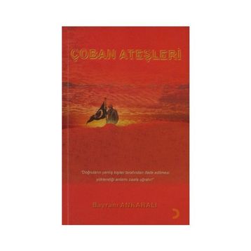 ÇOBAN ATEŞLERI GÖNÜL GÖZÜYLE 6 - AFŞAR TIMUÇIN