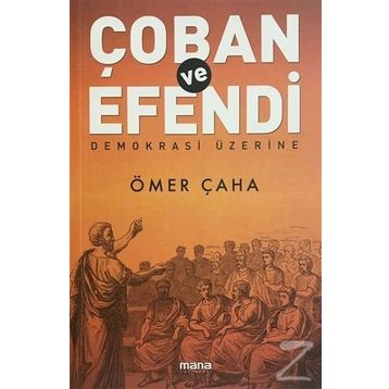 Çoban ve Efendi - Ömer Çaha