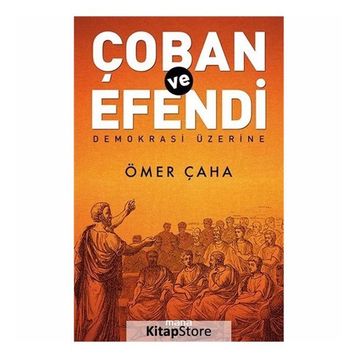 Çoban ve Efendi - Ömer Çaha