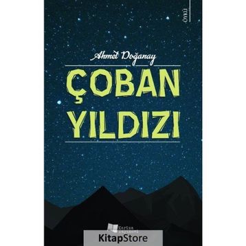 Çoban Yıldızı - Ahmet Doğanay