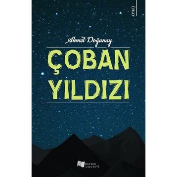 Çoban Yıldızı - Ahmet Doğanay