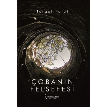 Çobanın Felsefesi - Turgut Polat