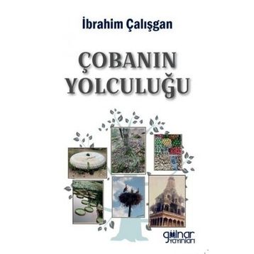 Çobanın Yolculuğu - İbrahim Çalışgan