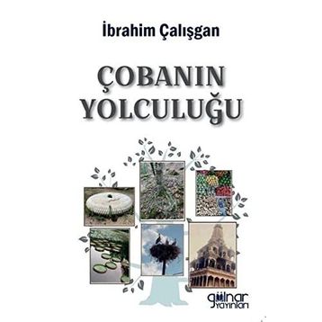 Çobanın Yolculuğu - İbrahim Çalışgan