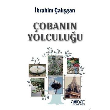 Çobanın Yolculuğu - İbrahim Çalışgan