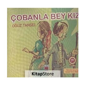 ÇOBANLA BEY KIZI - OĞUZ TANSEL