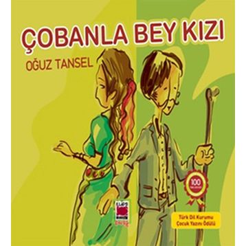 ÇOBANLA BEY KIZI - OĞUZ TANSEL