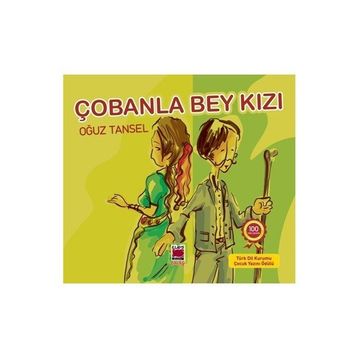 ÇOBANLA BEY KIZI - OĞUZ TANSEL