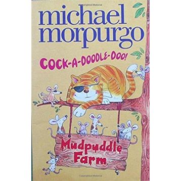 COCK-A-DOODLE-DO (MUDPUDDLE FARM) - MICHAEL MORPURGO