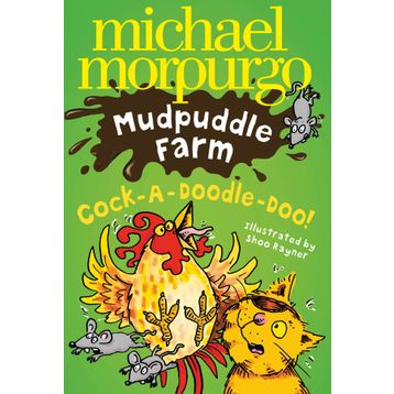 COCK-A-DOODLE-DO (MUDPUDDLE FARM) - MICHAEL MORPURGO