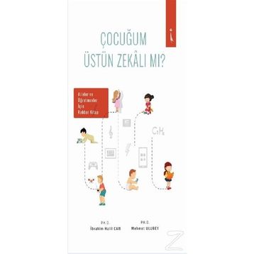 Çocuğum Üstün Zekalı Mı? - İbrahim Halil