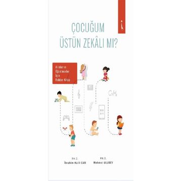 Çocuğum Üstün Zekalı Mı? - İbrahim Halil