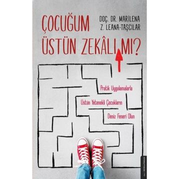 Çocuğum Üstün Zekalı Mı? - İbrahim Halil