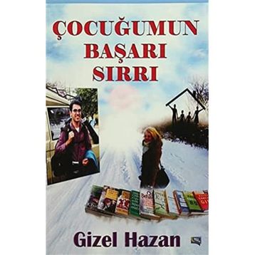 Çocuğumun Başarı Sırrı - Gizel Hazan
