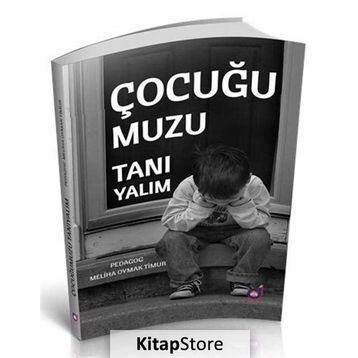 Çocuğumuzu Tanıyalım - Meliha Oymak Timur